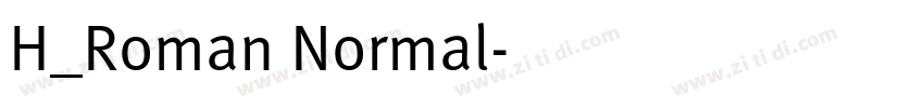 H_Roman Normal字体转换